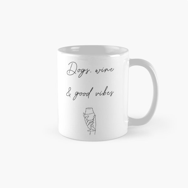 Item preview, Dogs, wine & good vibes designed and sold by Pixel 6 Designs.