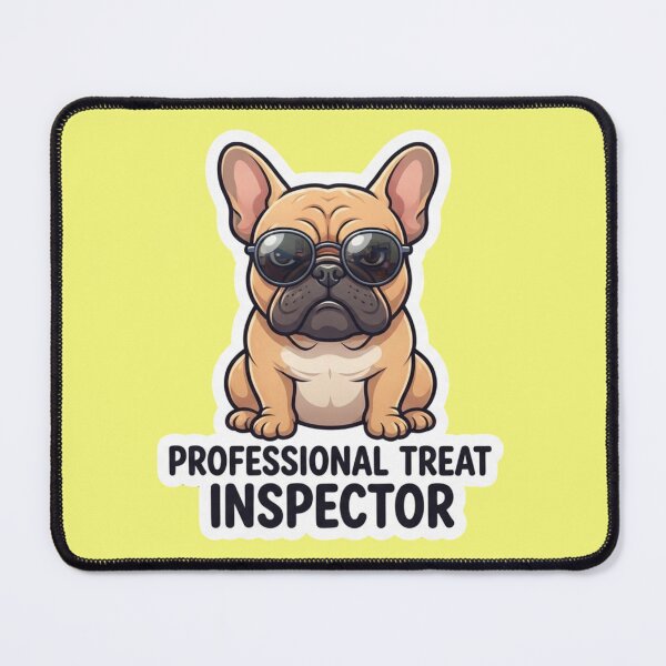 Item preview, Professional Treat Inspector Cool French Bulldog designed and sold by bvdesignart.