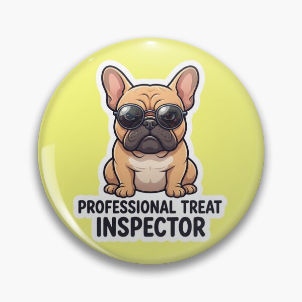 Item preview, Professional Treat Inspector Cool French Bulldog designed and sold by bvdesignart.