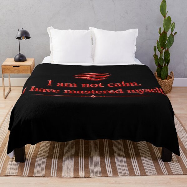 Item preview, I am not calm. I have mastered myself. designed and sold by MaxDreamsArt.