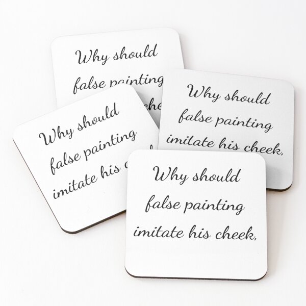 Item preview, “Why should false painting imitate his cheek,” - handwriting black designed and sold by ariksworld.