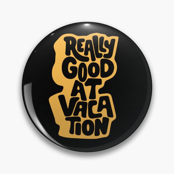 Item preview, Really Good At Vacation designed and sold by All Year Summer Co..