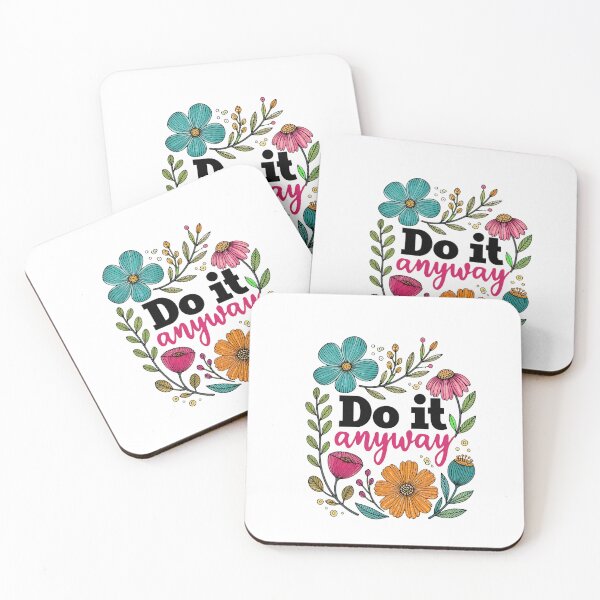 Item preview, do it anyway floral motivational quote designed and sold by JanineBoling48.