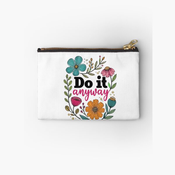 Item preview, do it anyway floral motivational quote designed and sold by JanineBoling48.