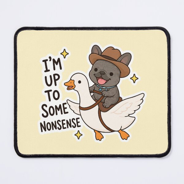 Item preview, Im Up To Some Nonsense - Funny French Bulldog Meme designed and sold by thecatcouch.