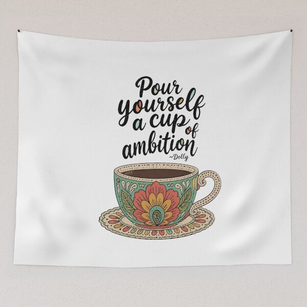 Item preview, Dollys Ambition Cup Inspirational Quote designed and sold by JanineBoling48.