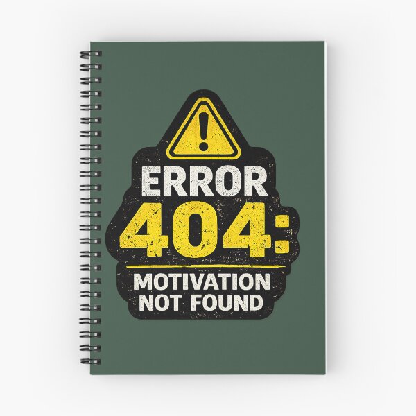Item preview, Error 404: Motivation Not Found | Funny Lazy Programmer & Office Humor Design designed and sold by GottaPics.