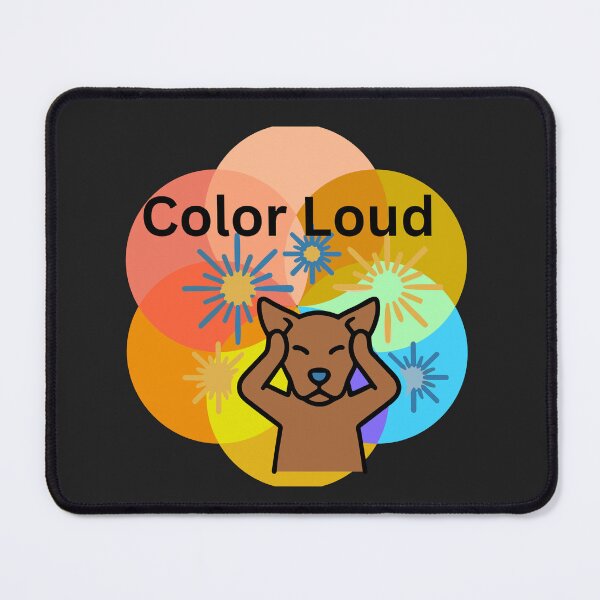 Item preview, Color Loud, Shall Tell designed and sold by Bubpat.