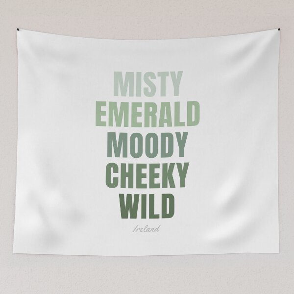 Item preview, Ireland Typography, Misty Emerald Moody Wild Wall Art designed and sold by MarkedArtPrints.