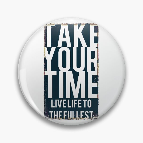 Item preview, Take Your Time designed and sold by kinkatstyle.