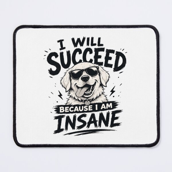 Item preview, I Will Succeed Because I Am Insane Dog T-Shirt – Funny Crazy Dog Sunglasses Meme Graphic Tee designed and sold by Artimax-Studio.