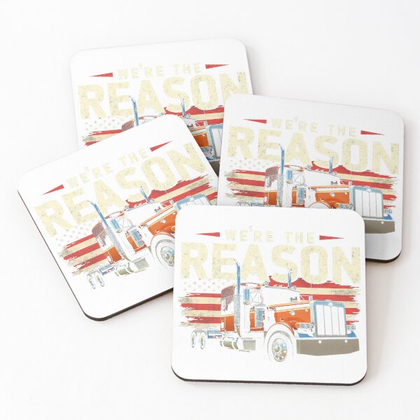 Item preview, We're The Reason You Have Stuff Trucker Patriotic designed and sold by lht6474.
