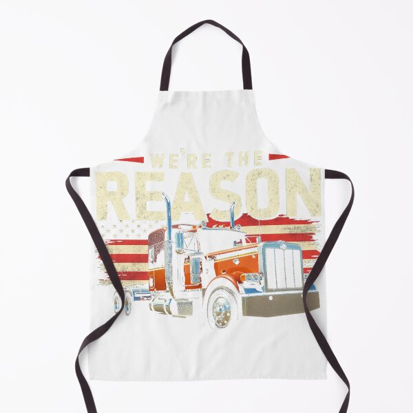 Item preview, We're The Reason You Have Stuff Trucker Patriotic designed and sold by lht6474.