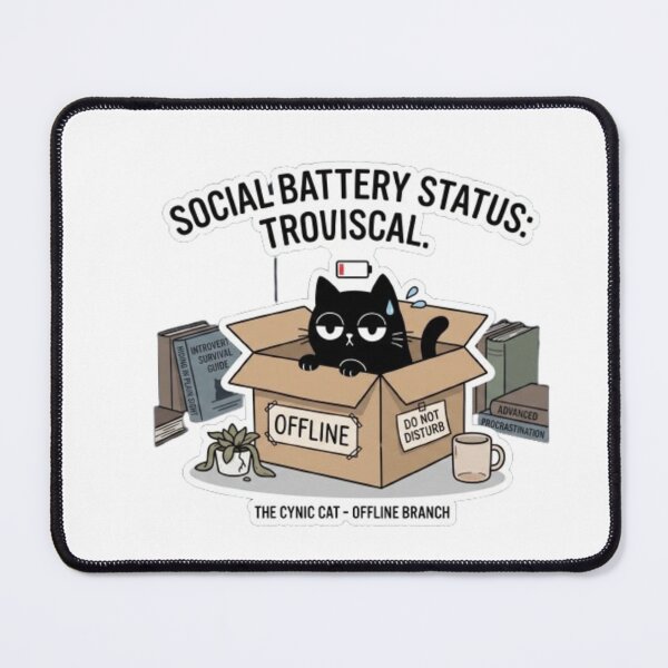 Item preview, Social Battery Status Critical Cynic Cat designed and sold by Gabzerinho.