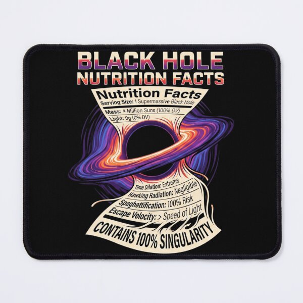 Item preview, Black Hole Nutrition Facts - Funny Physics Spaghettification designed and sold by AstroPal28.