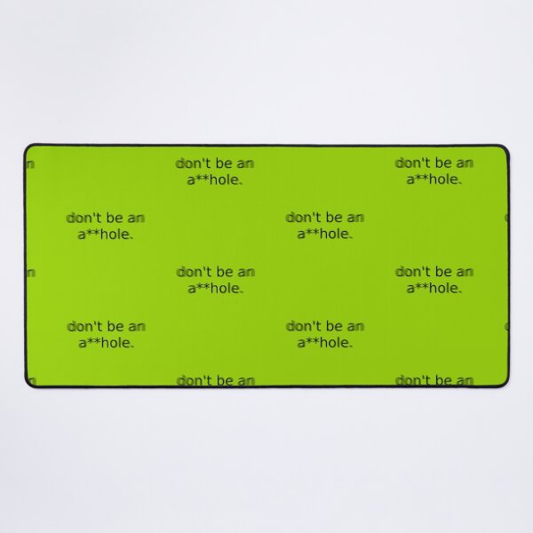 Item preview, Dont Be an Ahole Green Question Unique Artwork Sign designed and sold by Doctor Schtrudel.