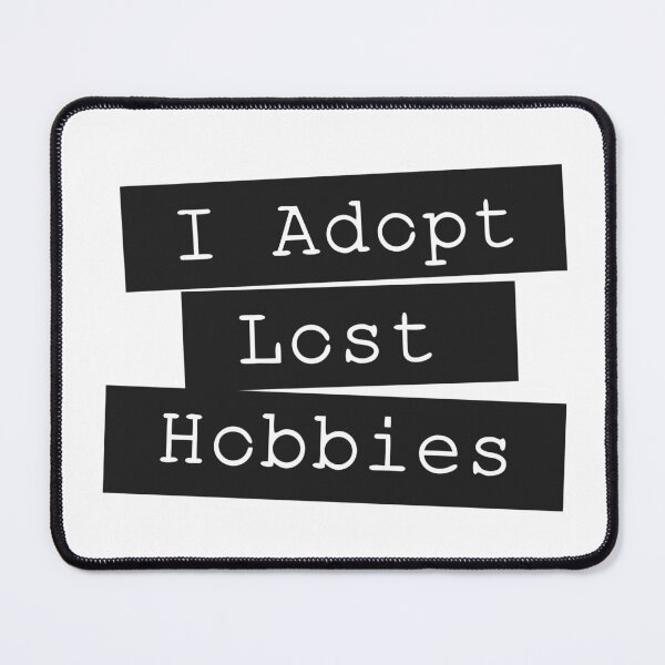 Item preview, I Adopt Lost Hobbies Funny Hobby Lover Typography T-Shirt | Creative ADHD Crafter Gift designed and sold by happyrays.