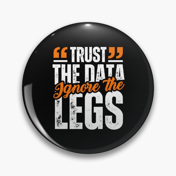 Item preview, Trust The Data Ignore The Legs Shirt - Funny Cycling and Running Gift designed and sold by BMLprint ⭐⭐⭐⭐⭐.