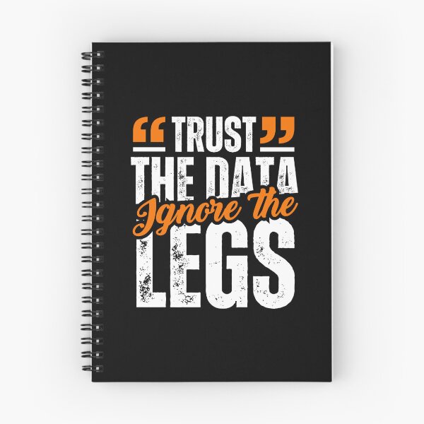 Item preview, Trust The Data Ignore The Legs Shirt - Funny Cycling and Running Gift designed and sold by BMLprint ⭐⭐⭐⭐⭐.