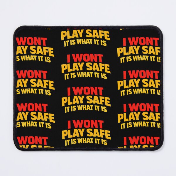 Item preview, I Won't Play Safe It Is What It Is Funny Typography Shirt designed and sold by TeeTimeTreasure.