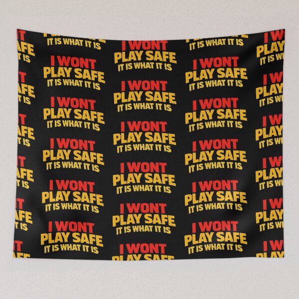 Item preview, I Won't Play Safe It Is What It Is Funny Typography Shirt designed and sold by TeeTimeTreasure.