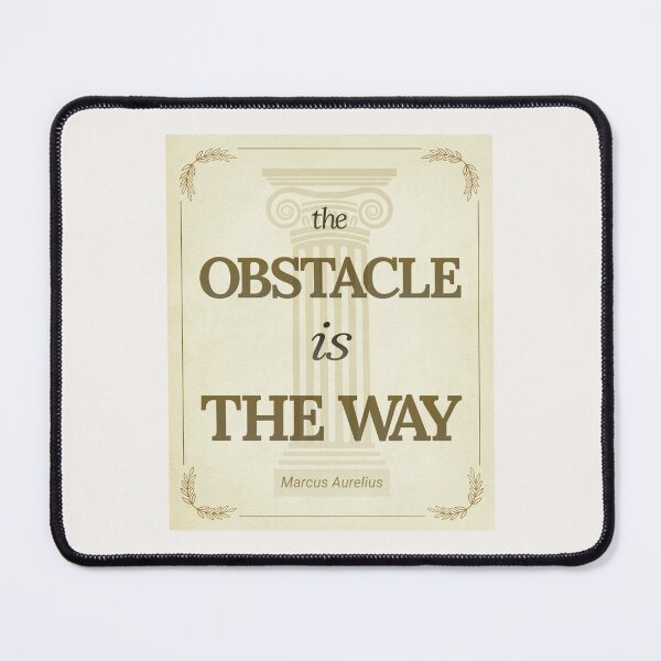 Item preview, The Obstacle Is the Way - Marcus Aurelius - Elegant Script Stoic Quote - Black and Gold Version designed and sold by Stoic Core.