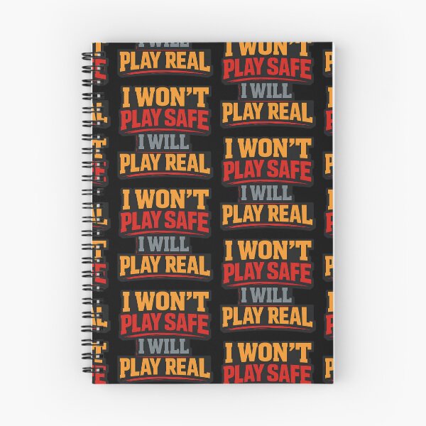 Item preview, I Won't Play Safe I Will Play Real Funny Typography Shirt designed and sold by TeeTimeTreasure.