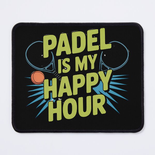 Item preview, Padel is my happy hour, perfect for men, women and kids who love playing pade designed and sold by MalwasBasket.