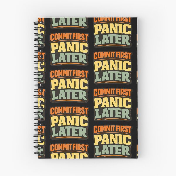 Item preview, Commit First Panic Later Funny Typography Shirt designed and sold by TeeTimeTreasure.