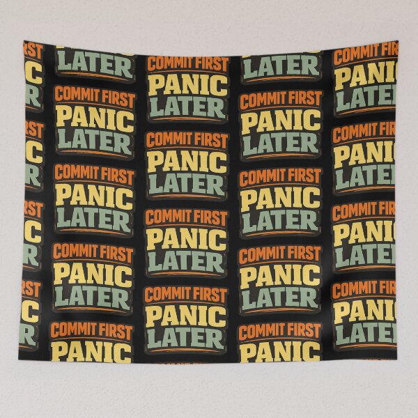 Item preview, Commit First Panic Later Funny Typography Shirt designed and sold by TeeTimeTreasure.