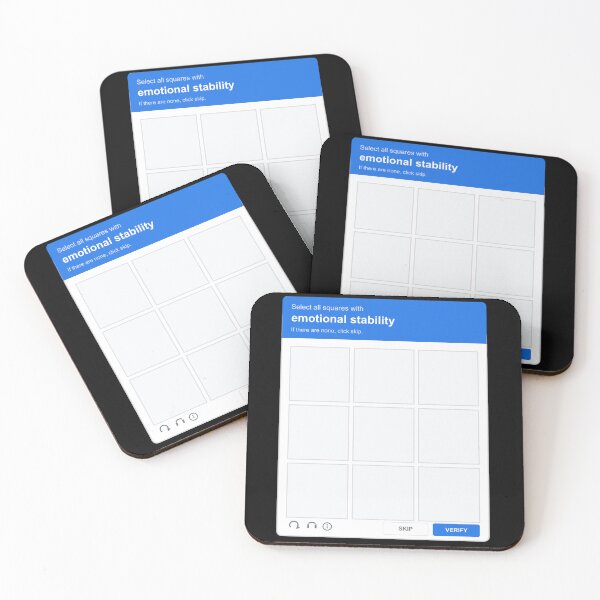 Item preview, Select All Squares With Emotional Stability - Captcha Meme designed and sold by ARE.
