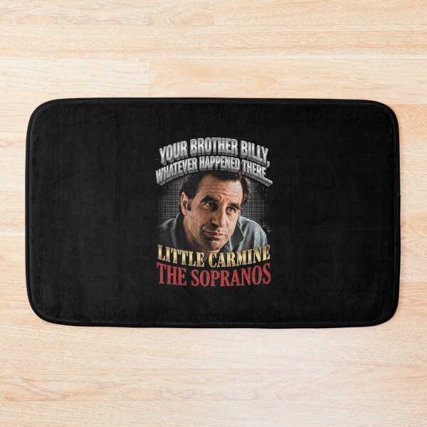 Item preview, Your Brother Billy Whatever Happened There - Little Carmine The Sopranos designed and sold by Enea Kelo.
