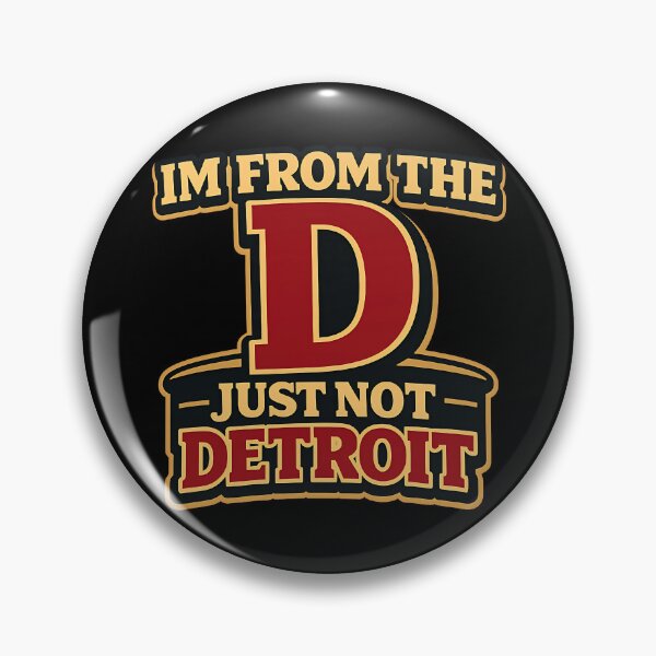 Item preview, I'm From The D Just Not Detroit Funny Typography Shirt designed and sold by TeeTimeTreasure.