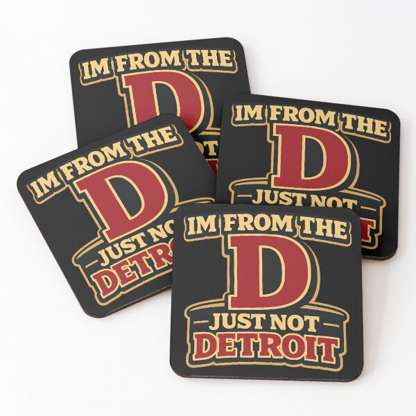 Item preview, I'm From The D Just Not Detroit Funny Typography Shirt designed and sold by TeeTimeTreasure.