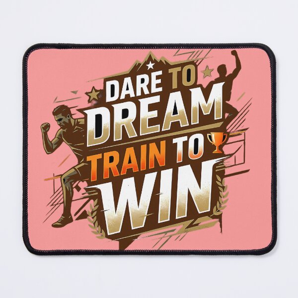 Item preview, Dare to Dream Train to Win – Motivational Winner Mindset designed and sold by SamiOmar94.