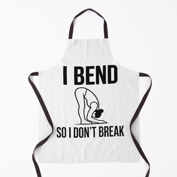 Item preview, I Bend So I Don't Break Funny Yoga designed and sold by TheJustVibes.