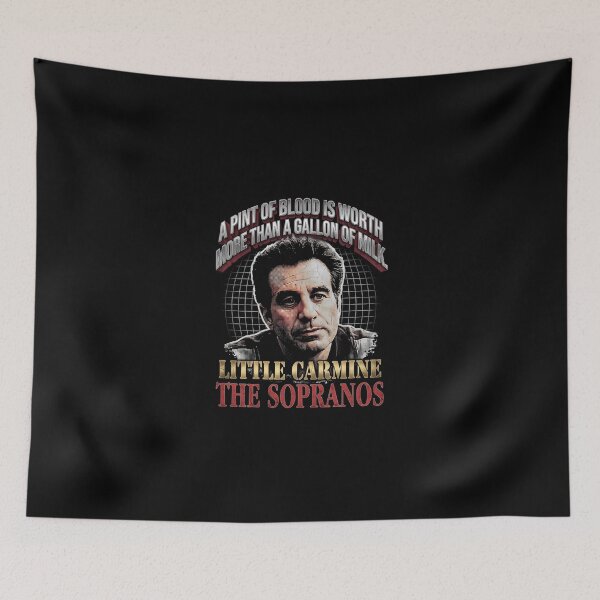 Item preview, A Pint Of Blood Is Worth More Than A Gallon Of Milk - Little Carmine The Sopranos designed and sold by Enea Kelo.
