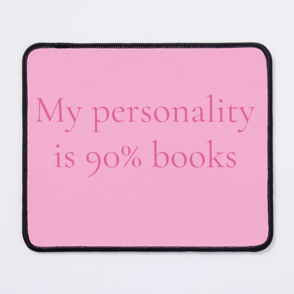 Item preview, My Personality Is 90% Books Funny Book Lover Reading Quote designed and sold by Creations by lyne.