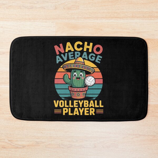 Item preview, NACHO AVERAGE VOLLEYBALL PLAYER designed and sold by jkrphoto.