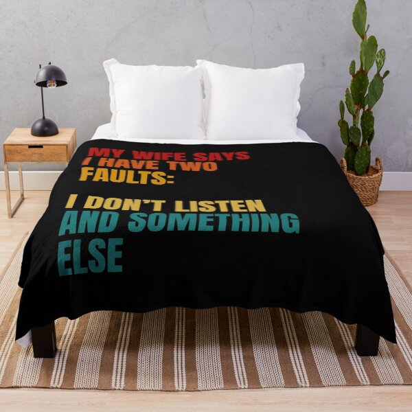 Item preview, My Wife Says I Have Two Faults designed and sold by Dondonmart.