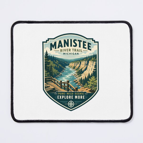 Item preview, Manistee River Trail Michigan Pure Wild Scenic Explore More Outdoors Hiker Adventure designed and sold by Simsimah26Parks.