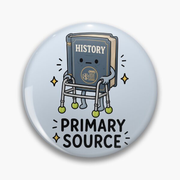 Item preview, Primary Source History Teacher Humor designed and sold by MonkiFlipp.