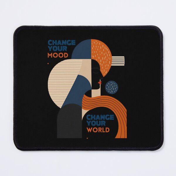 Item preview, CHANGE THE MOOD. CHANGE THE WORLD. designed and sold by WesWay.