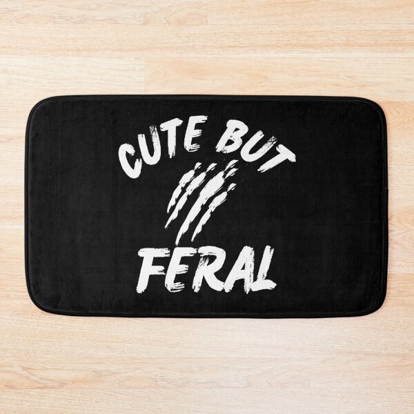 Item preview, Cute But Feral White Claw Marks Funny Quote Design designed and sold by HYPNK.