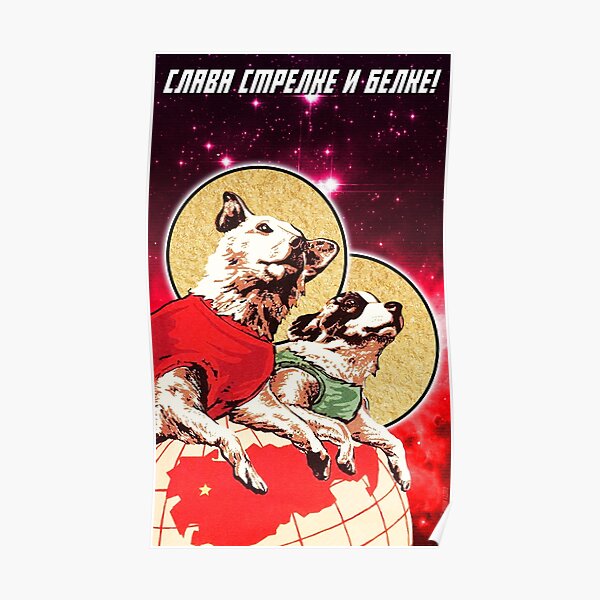 Gloire à Strelka et Belka! Poster