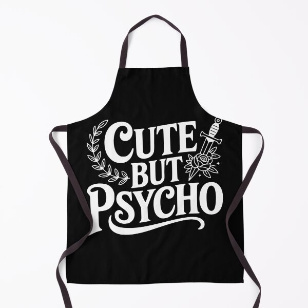 Item preview, Cute But Psycho designed and sold by Frank Ring.