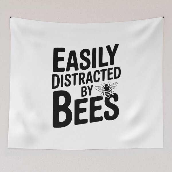 Item preview, Easily Distracted By Bees designed and sold by Frank Ring.