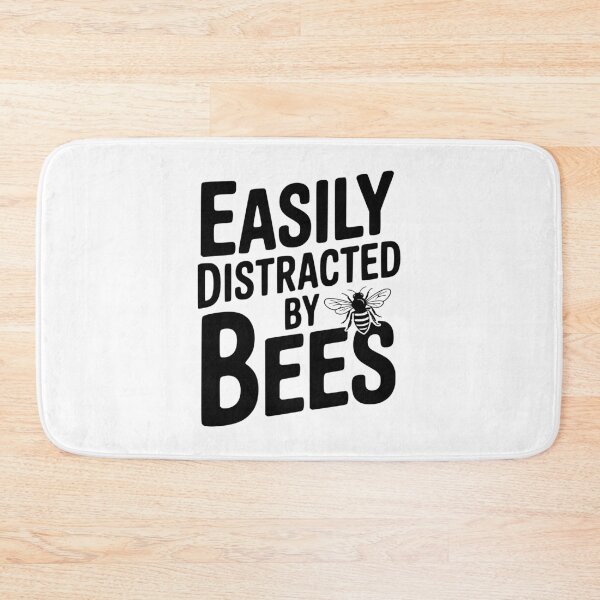 Item preview, Easily Distracted By Bees designed and sold by Frank Ring.