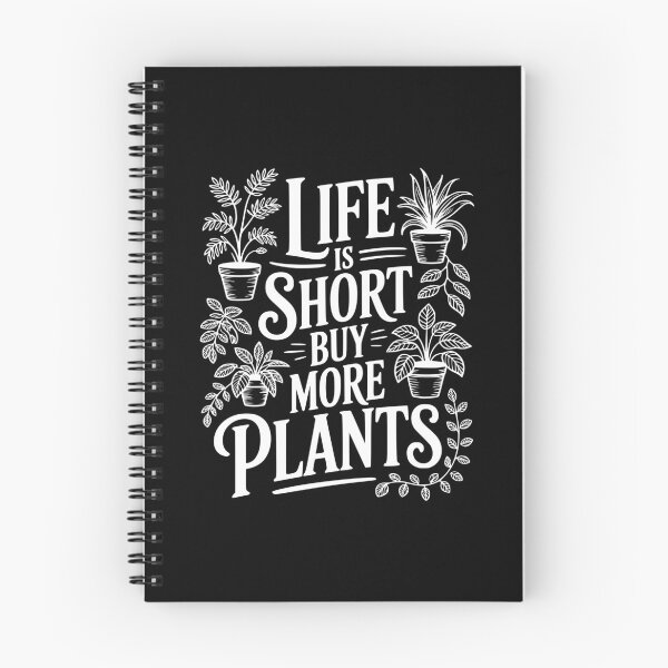 Item preview, Life Is Short Buy More Plants designed and sold by Frank Ring.