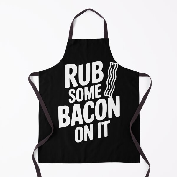Item preview, Rub Some Bacon On It designed and sold by Frank Ring.